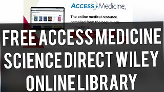 ACCESS MEDICINE 2020  WIlEY  FREE ACCESS 2020 [upl. by Nivrad530]