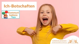 Was sind IchBotschaften kommunikationmitkindern kommunikation kommunikationstipps erziehung [upl. by Nerred]