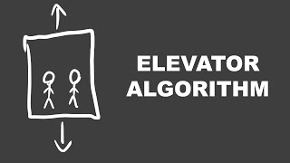 How Should Elevators Move  Algo amp Chill Stream [upl. by Boggs]