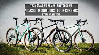 Nicasio Plus vs Four Corners vs Muirwoods  który wybrać do jazdy przygodowej [upl. by Tengler]