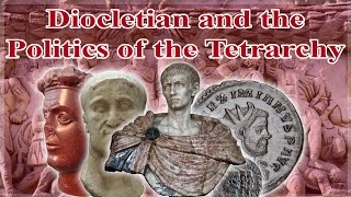 Diocletian and the Politics of the Tetrarchy Ft Dr Byron Waldron [upl. by Antoinette815]