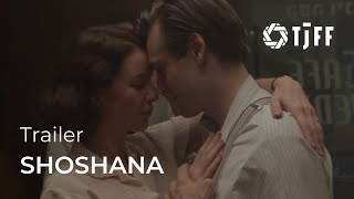 SHOSHANA Official Trailer  TJFF 2024 [upl. by Heise]