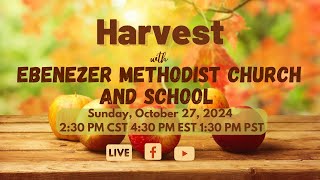 quotHarvest Service with Ebenezer Methodist School  230 pm [upl. by Odnamla]