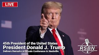 LIVE REPLAY President Trump Delivers Remarks at Bitcoin Conference in Nashville  72724 [upl. by Nyvlem]