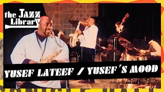 YUSEF LATEEF Quartet  Yusef´s Mood amp Delilah Live at Molde Jazz Festival 1968  THE JAZZ LIBRARY [upl. by Acyssej]