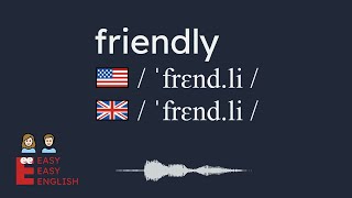 How to pronounce friendly US English UK English IPA Audio Waveform 👩👨How to say friendly correctly [upl. by Eilliw]