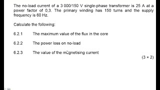 Electrotechnics N4 TRANSFORMERS NOVEMBER 2017 mathszoneafricanmotives [upl. by Hsara]