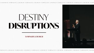 Destiny Disruptions Pt 1  Robert Tisdale [upl. by Gamal]