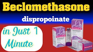 beclomethasone dipropionate [upl. by Llemaj296]