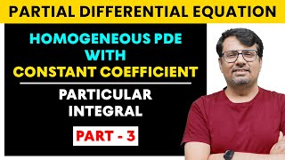 Partial Differential Equation  Homogeneous PDE  CF amp PI  PartIII [upl. by Spitzer326]