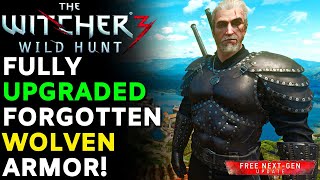 How To Upgrade The New Forgotten Wolven Armor  The Witcher 3 Next Gen Update Location amp Guide [upl. by Lau470]