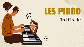 Les piano 3rd grade [upl. by Albina]