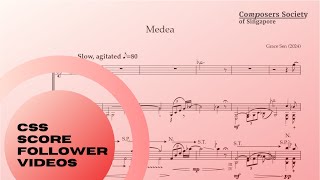 Medea by Grace Sen  CSS Score Follower Videos [upl. by Icnarf]