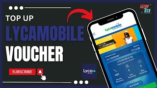 How To Top Up Lycamobile Voucher [upl. by Otsirave]