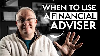 When To Use A Financial Adviser  5 Reasons [upl. by Ng]