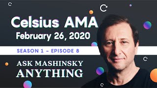 Ask Mashinsky Anything AMA  February 26 2020 [upl. by Imailiv]