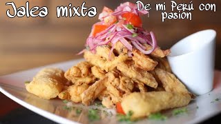 JALEA MIXTA  RECETA PERUANA  FÁCIL DE PREPARAR [upl. by Annavas]