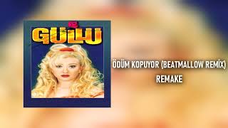 Güllü  Ödüm Kopuyor Beatmallow Remix REMAKE [upl. by Butterworth279]