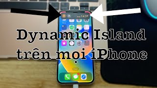 Dynamic Island cho mọi iPhone không jailbreak [upl. by Leikeze]