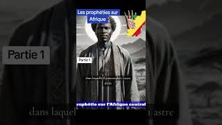 Les prophéties sur la terre dAfrique ou Khamite Partie 1 [upl. by Anamor]