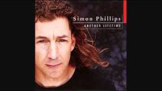 Simon Phillips  Another Lifetime [upl. by Ashley625]