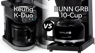 Keurig KDuo Vs BUNN GRB 10Cup  Which One Is Better specs Comparison [upl. by Capello]