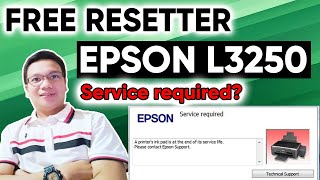 Service required Epson L3250  Free Resetter [upl. by Deacon48]