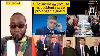 la Slovaquie 🇸🇰 accuse les occidentaux de prolonger la guerre [upl. by Eeraj]