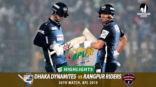 Dhaka Dynamites vs Rangpur Riders Highlights  34th Match  Edition 6  BPL 2019 [upl. by Annai991]