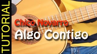 ALGO CONTIGO  Chico Novarro  Bolero en guitarra acustica [upl. by Arabella]