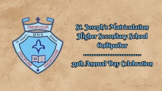 39th Annual Day Celebration  2k24  St Josephs MHSS  Ondipudur  November 29  430 PM [upl. by Wernher]