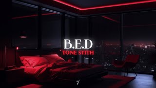 Tone Stith  BED [upl. by Okire]