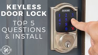 Keyless Door Lock Install amp Top 5 Questions  Schlage Connect [upl. by Sac]