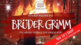 Das große Brüder Grimm Hörbuch langes Hörbuch zum Einschlafen  20 Märchen [upl. by Enyalb31]