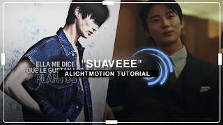 quotSUAVEEquot Tiktok trend edit tutorial Alightmotion [upl. by Noli]