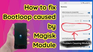 3 methods to fix Bootloop caused by Magisk Module [upl. by Katheryn186]