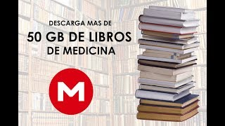 MAS DE 50 GB DE LIBROS DE MEDICINA MEGA GRATIS [upl. by Admana701]