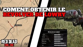 Comment obtenir le revolver de Lowry  guide [upl. by Eekaz]