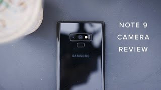 Galaxy Note 9 Camera Review  Worth 1300  A Photographers Perspective [upl. by Brink]