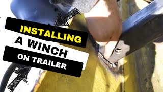 Installed a Winch on Our Trailer [upl. by Quartet]