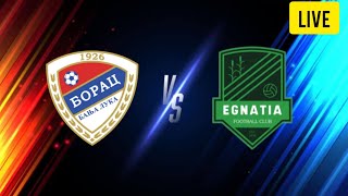 Borac Banja vs Luka Egnatia Live  UEFA CHAMPIONS LEAGUE 2024 [upl. by Ninaj]