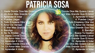 Patricia Sosa MEJOR CANCIÓN 2023  ÁLBUM COMPLETO MÁS POPULAR [upl. by Harty]