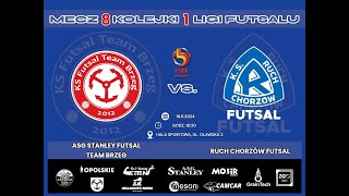 ASG Stanley Futsal Team Brzeg vs Ruch Chorzów Futsal [upl. by Etnoek712]