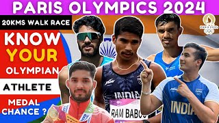 Know Your Olympian 20kms walk race Ram Baboo  Paramjeet Vikash amp Suraj Medal prediction schedule [upl. by Atteiram]