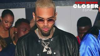 Chris Brown  Closer Sub Español [upl. by Elery158]