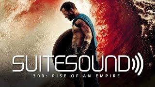 300 Rise of an Empire  Ultimate Soundtrack Suite [upl. by Llegna]