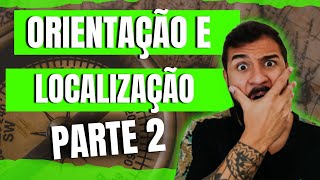 Geobrasil  Orientação e Localização PARTE 2 [upl. by Yelyk]