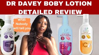 DR DAVEY BODY LOTION DETAILED REVIEW  DR DAVEY KOJIC ACID DR DAVEY ARBUTIN  DR DAVEY GLUTATHIONE [upl. by Eeniffar927]