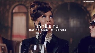 Dafina Zeqiri ft Bardhi  SYTE E TU REMIX [upl. by Sidnee]