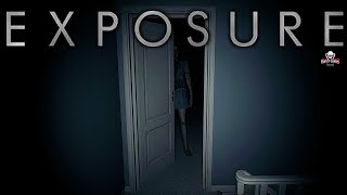 Exposure  Short Horror Game  1080p  60fps  Gameplay Walkthrough No Commentary [upl. by Adoh]